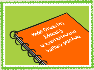 Przedszkolna Koncepcja Otwartych Drzwi Przedszkolna Koncepcja Otwartych Drzwi